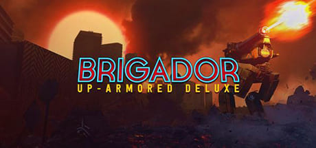 Brigador-Up-Armored